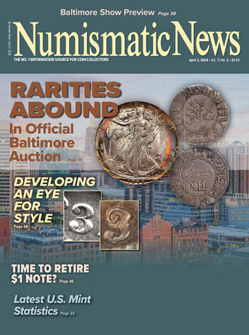 2024 Numismatic News Digital Issue No. 08, April 2