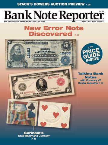 2021 Bank Note Reporter Digital Issue No. 04, April