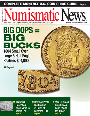 2019 Numismatic News Digital Issue No. 20, August 6