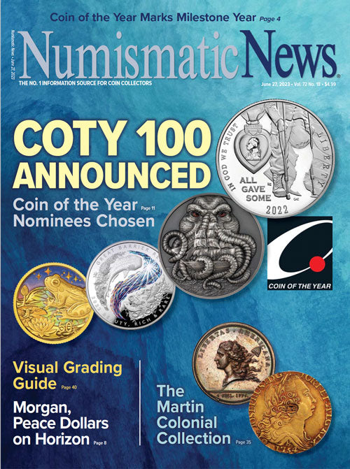 2023 Numismatic News Digital Issue No. 18, June 27
