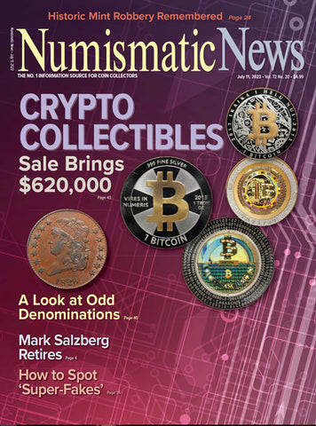 2023 Numismatic News Digital Issue No. 20, July 11
