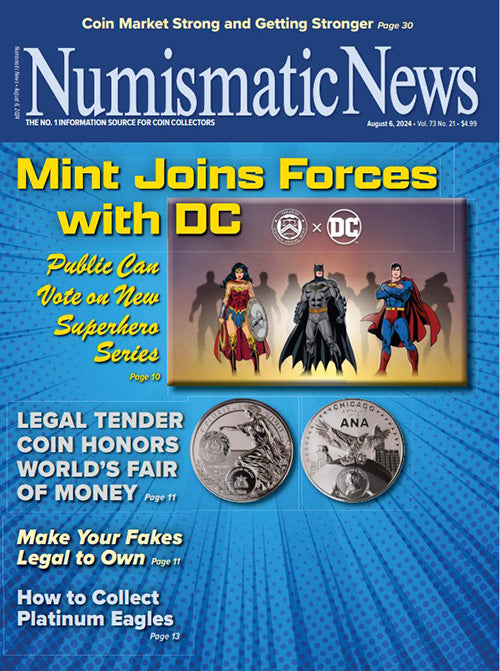 2024 Numismatic News Digital Issue No. 21, Aug 06