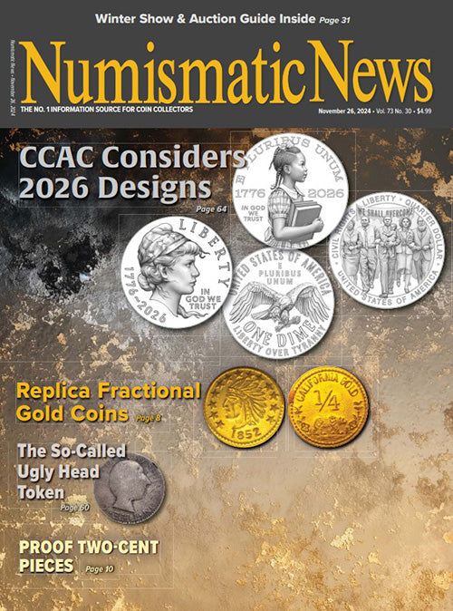 2024 Numismatic News Digital Issue No. 30, Nov. 26