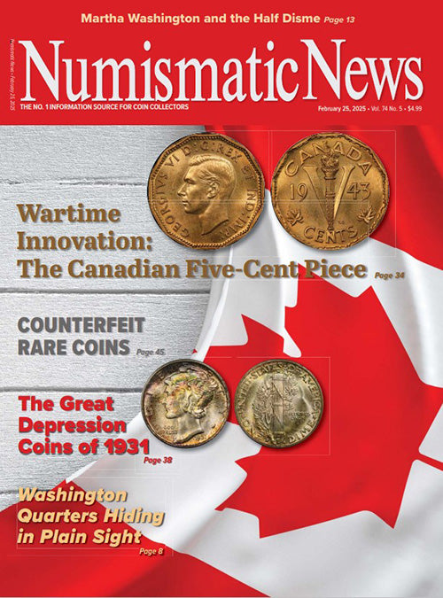 2025 Numismatic News Digital Issue No. 05, Feb. 25