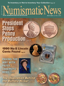 2025 Numismatic News Digital Issue No. 06, Mar. 01