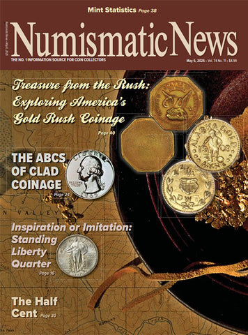 2025 Numismatic News Digital Issue No. 11, Apr. 29