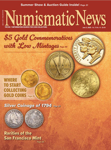 2025 Numismatic News Digital Issue No. 14, June 03