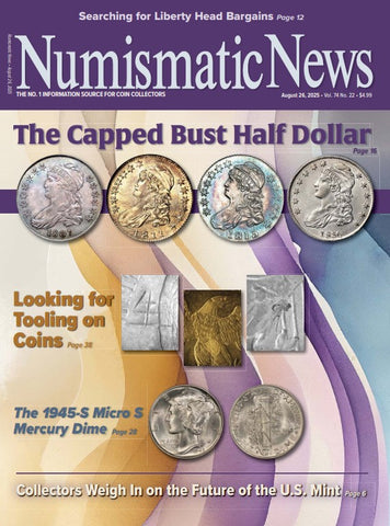 2025 Numismatic News Digital Issue No. 22, August 28