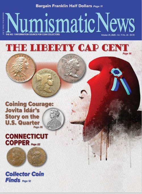 2025 Numismatic News Digital Issue No. 26, October 21