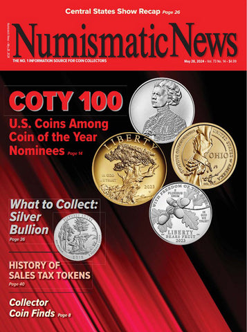 2024 Numismatic News Digital Issue No. 14, May 28