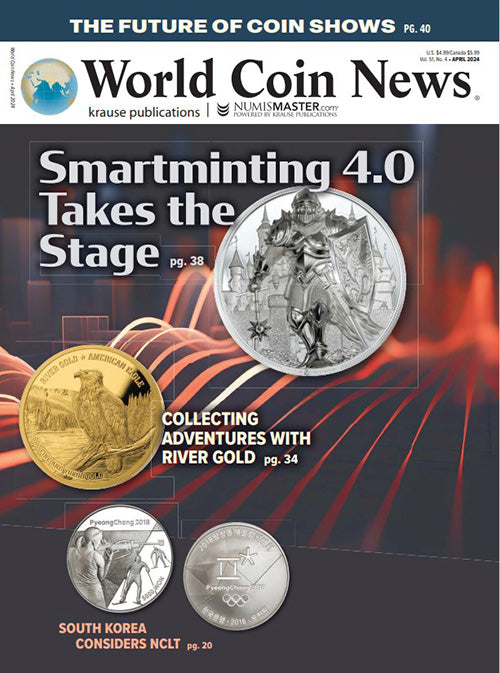 2024 World Coin News Digital Issue No.04, April – Numismaster