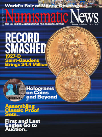 2022 Numismatic News Digital Issue No. 24, September 13