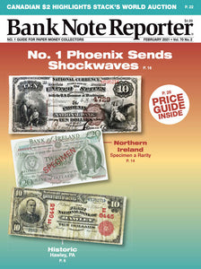 2021 Bank Note Reporter Digital Issue No. 02, February