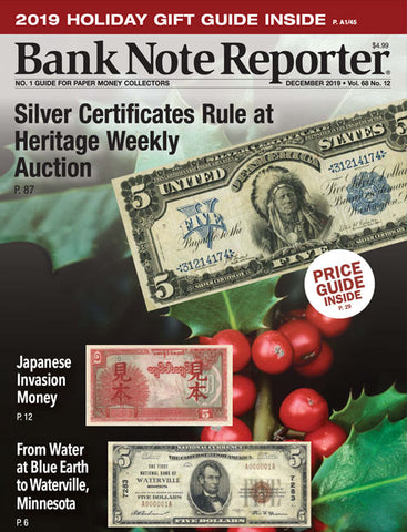 2019 Bank Note Reporter Digital Issue No. 12, December
