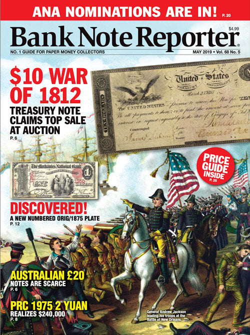 2019 Bank Note Reporter Digital Issue No. 05, May – Numismaster