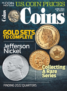 2022 Coins Magazine Digital Issue No. 06, June