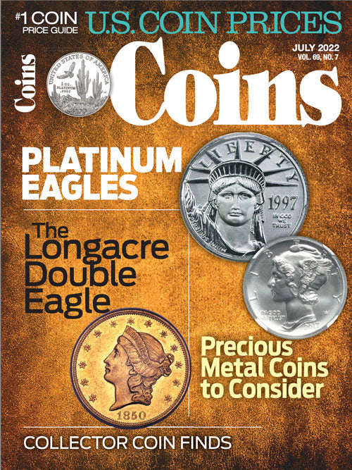 2022 Coins Magazine Digital Issue No. 07, July