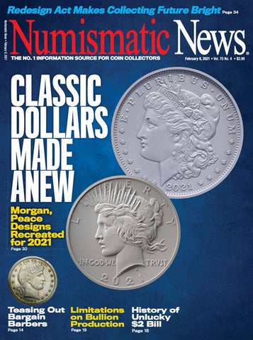 2021 Numismatic News Digital Issue No. 04, February 9