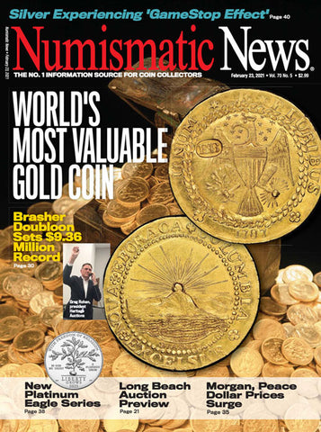 2021 Numismatic News Digital Issue No. 05, February 23