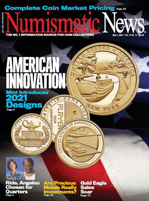 2021 Numismatic News Digital Issue No. 11, May 14