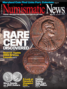 2021 Numismatic News Digital Issue No. 13, May 25
