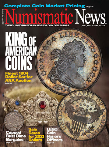 2021 Numismatic News Digital Issue No. 14, June 1