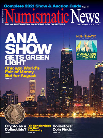 2021 Numismatic News Digital Issue No. 15, June 8