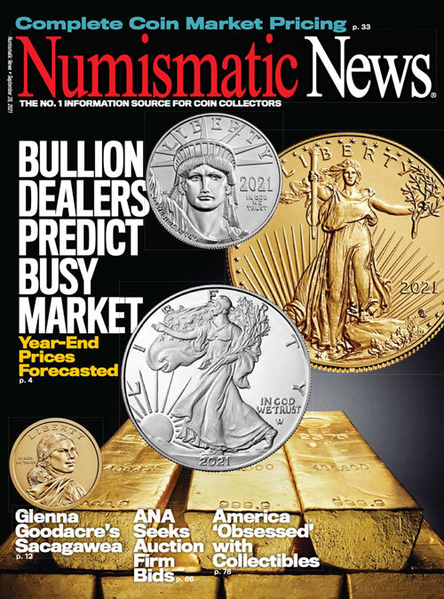 2021 Numismatic News Digital Issue No. 25, September 28