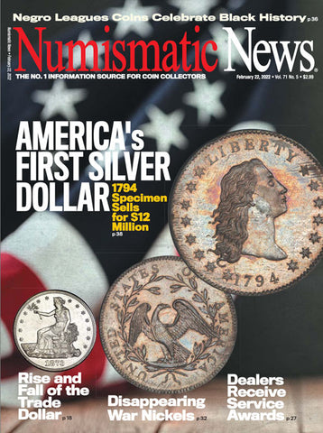 2022 Numismatic News Digital Issue No. 05, February 22