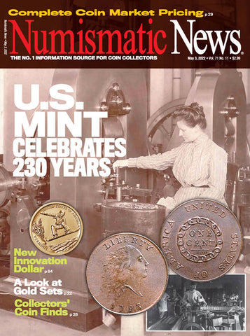 2022 Numismatic News Digital Issue No. 11, May 3