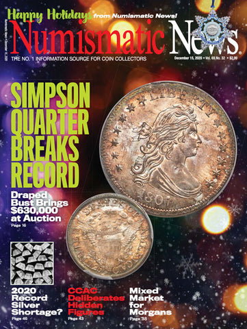2020 Numismatic News Digital Issue No. 32, December 15