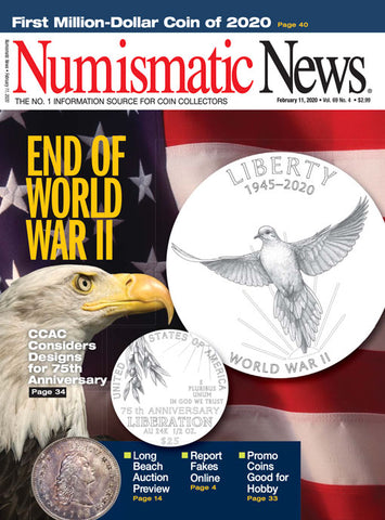 2020 Numismatic News Digital Issue No. 04, February 11