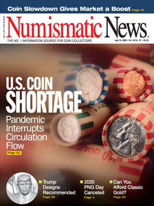 2020 Numismatic News Digital Issue No. 19, July 14