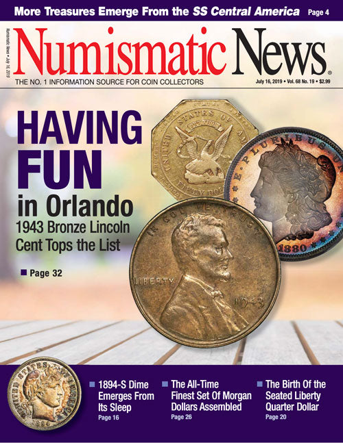 2019 Numismatic News Digital Issue No. 19, July 16