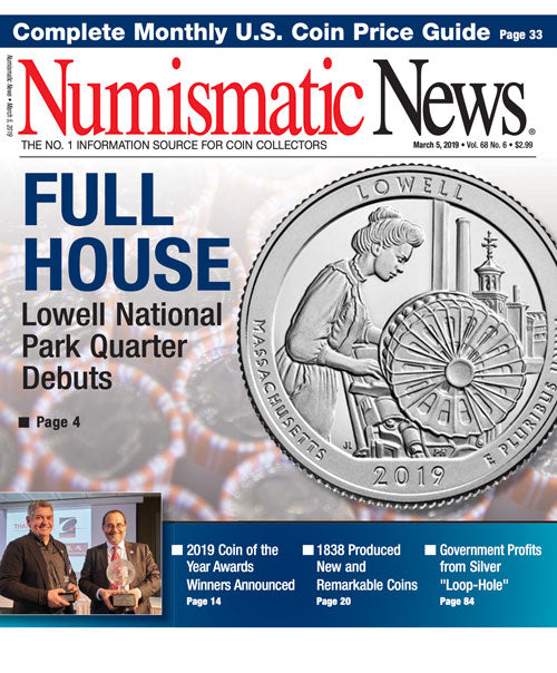 2019 Numismatic News Digital Issue No. 06, March 5