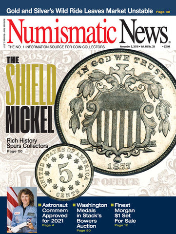 2019 Numismatic News Digital Issue No. 28, November 5