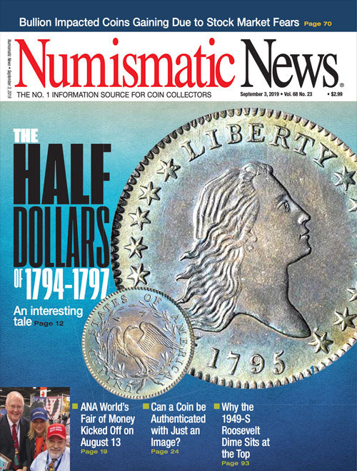 2019 Numismatic News Digital Issue No. 23, September 3