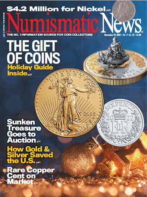 2022 Numismatic News Digital Issue, No. 30, November 22