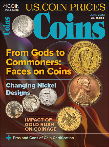 2023 Coins Magazine Digital Issue No. 6 June Numismaster