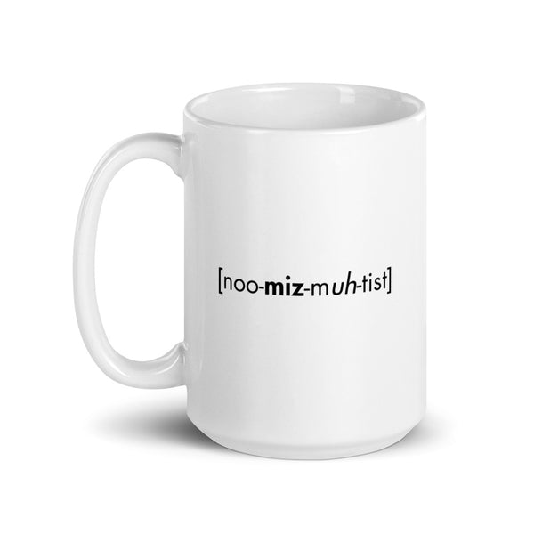 Numismatist Pronunciation Mug